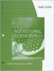 Study Guide for McGuire/Beermans Nutritional Sciences: From 