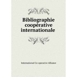   ©rative internationale International Co operative Alliance Books