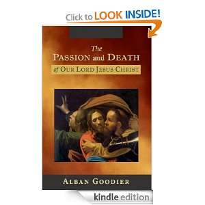 The Passion and Death of Our Lord Jesus Christ Archbishop Alban 