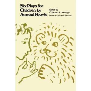  Six Plays for Children [Paperback] Aurand Harris Books