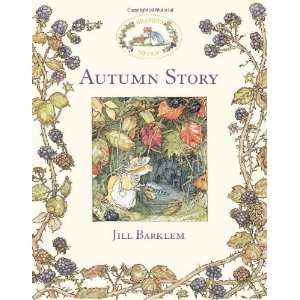    Autumn Story Brambly Hedge [Hardcover] Jill Barklem Books