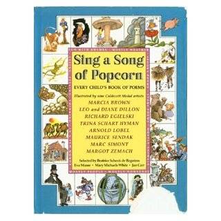 Sing a song of popcorn Every childs book of poems by Beatrice Schenk 