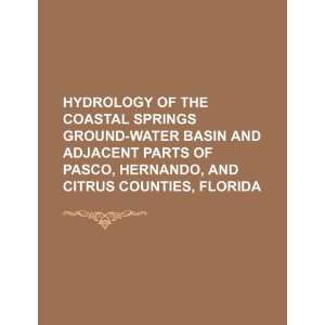   Hernando, and Citrus Counties, Florida (9781234085117) U.S