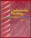 Cardiovascular Physiology, (0815109016), Robert M. Berne, Textbooks 
