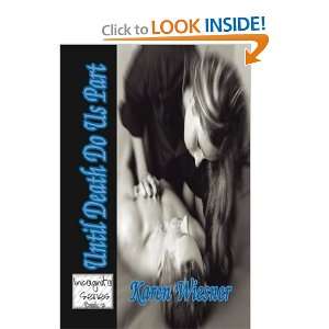  Until Death Do Us Part (Incognito Series, Book 2 