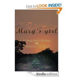 Marys Girl A Story About Growing Shannon K. Cook  
