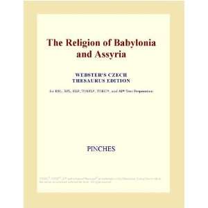  The Religion of Babylonia and Assyria (Websters Czech 