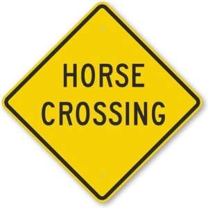    Horse Crossing Engineer Grade Sign, 24 x 24 Office Products