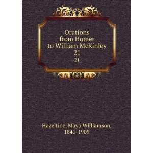  Orations from Homer to William McKinley. 21 Mayo 