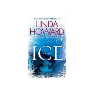  Ice (9780345517203) Linda Howard Books