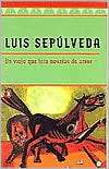 Un viejo que leía novelas de Luis Sepúlveda