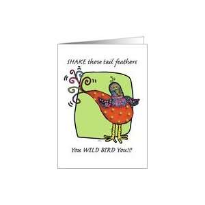  Happy Birthday Wild and Whimsical Bird Card Health 