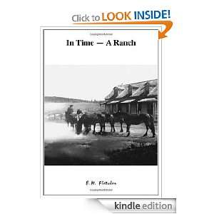  In Time A Ranch eBook E.M. Fletcher Kindle Store