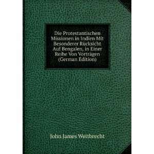   Reihe Von VortrÃ¤gen (German Edition) John James Weitbrecht Books