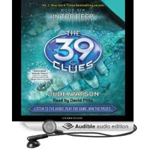  The 39 Clues, Book 6 In Too Deep (Audible Audio Edition 