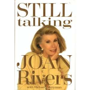  Still Talking Joan with Richard Meryman Rivers Books