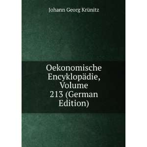   ¤die, Volume 213 (German Edition) Johann Georg KrÃ¼nitz Books
