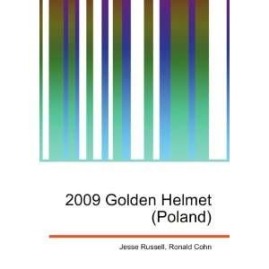  2009 Golden Helmet (Poland) Ronald Cohn Jesse Russell 