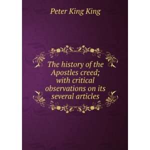   critical observations on its several articles Peter King King Books
