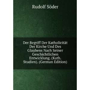   Kath. Studien). (German Edition) Rudolf SÃ¶der  Books