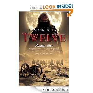 Twelve Jasper Kent  Kindle Store