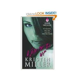  Vamped Up (9780062133304): Kristin Miller: Books