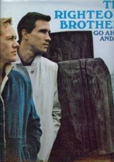  Listen To The Righteous Brothers Bobby Hatfield & Bill 