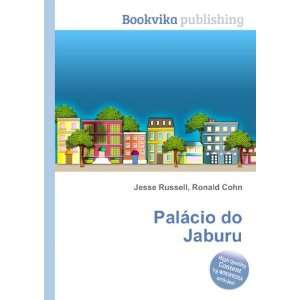  PalÃ¡cio do Jaburu Ronald Cohn Jesse Russell Books