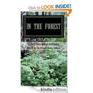 Forest A Creepy Collection of Strange Tales Tim Bryant, David Lackey 