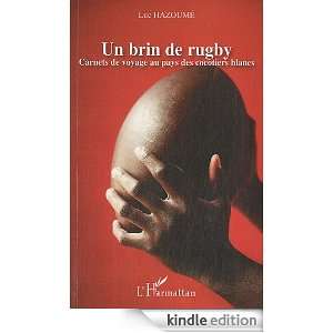 Brin de Rugby Carnets de Voyage au Pays des Cocotiers Blancs (French 