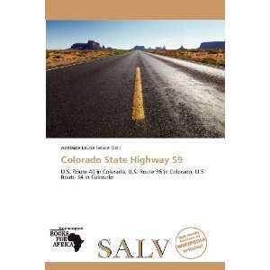   State Highway 59 (9786138762348) Adélaïde Laurie Felicie Books