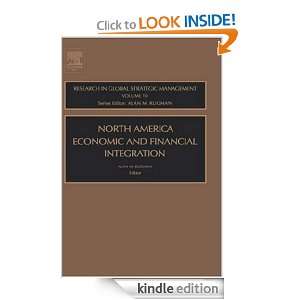 North American Economic and Financial Integration, Volume 10 (Research 