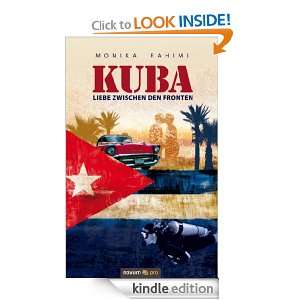 Kuba   Liebe zwischen den Fronten Autobiografischer Roman (German 