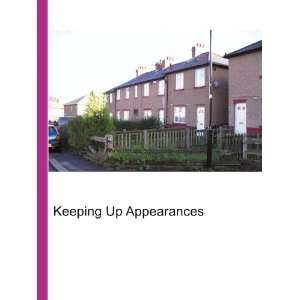  Keeping Up Appearances Ronald Cohn Jesse Russell Books