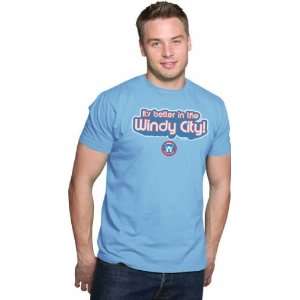   Sky Blue Its Better In The Windy City Singles Tee
