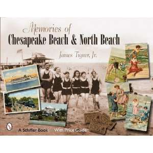  Beach & North Beach, Maryland [Paperback] James Tigner Books