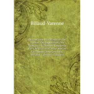   Dans Les Fers, Volume 1 (French Edition) Billaud Varenne Books