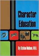 Character Education The Stefan Neilson