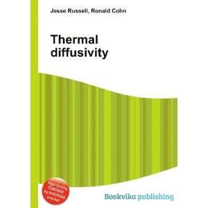  Thermal diffusivity Ronald Cohn Jesse Russell Books