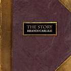 BRANDI CARLILE   THE STORY [BRANDI CARLILE] [CD] [1 DISC]   NEW CD