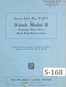 South Bend Lathe Works, 9 Inch B, Parts P 477 Manual  