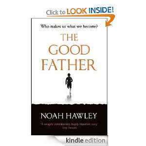  The Good Father eBook Noah Hawley Kindle Store