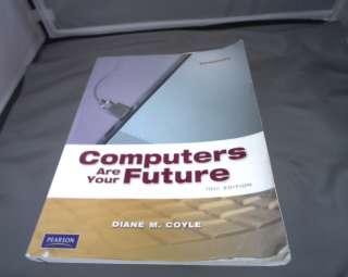 COMPUTERS ARE THE FUTURE COMPLETE 10TH EDITION (9765B28)  