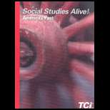 Social Studies Alive! Americas Past   Text 10 Edition, Bert Bower 