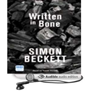  Written in Bone (Audible Audio Edition): Simon Beckett 