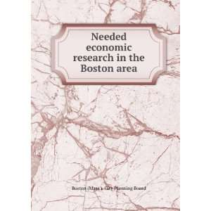  Needed economic research in the Boston area Boston (Mass 