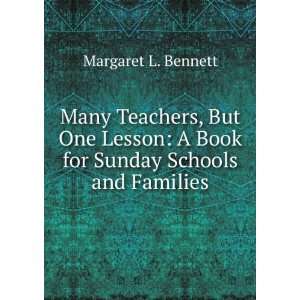   Book for Sunday Schools and Families: Margaret L. Bennett: Books