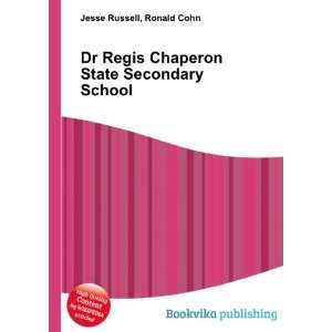  Dr Regis Chaperon State Secondary School: Ronald Cohn 