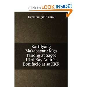 Kartilyang Makabayan: Mga Tanong at Sagot Ukol Kay AndrTs Bonifacio at 