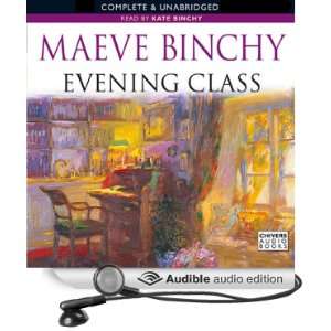  Class (Audible Audio Edition) Maeve Binchy, Kate Binchy Books